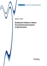 Modeling the Radiation of Modern Sound Reinforcement Systems in High Resolution - Stefan Feistel