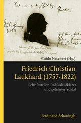 Friedrich Christian Laukhard (1757–1822) - Guido Naschert