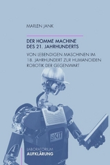 Der homme machine des 21. Jahrhunderts - Marlen Jank