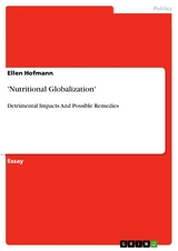 'Nutritional Globalization' - Ellen Hofmann