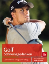 Golf Schwunggedanken - Alexander Kölbing, Andreas Jordan