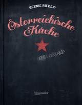 Österreichische Küche - Bernie Rieder