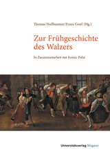 Zur Frühgeschichte des Walzers - 