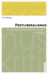 Postliberalismus - Felix Böttger