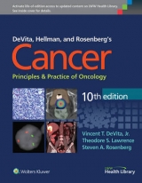 DeVita, Hellman, and Rosenberg's Cancer: Principles & Practice of Oncology - DeVita, Vincent T., Jr.; Lawrence, Theodore S.; Rosenberg, Steven A.