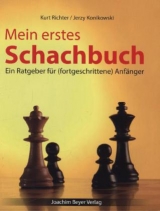 Mein erstes Schachbuch - Richter, Kurt; Konikowski, Jerzy