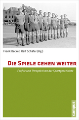 Die Spiele gehen weiter - 