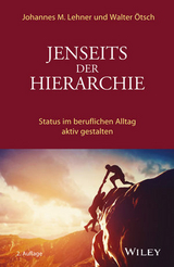 Jenseits der Hierarchie - Johannes M. Lehner, Walter O. Ötsch