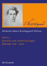 Søren Kierkegaard: Deutsche Søren Kierkegaard Edition (DSKE) / Journale NB6-NB10 - 