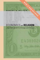 Economics as Religion - Nelson, Robert  H.