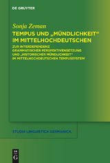 Tempus und 'Mündlichkeit' im Mittelhochdeutschen -  Sonja Zeman