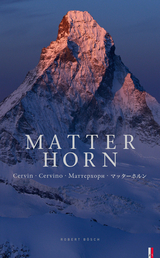 Matterhorn - Robert Bösch, Oswald Oelz