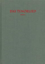 Répertoire International des Sources Musicales (RISM) / Das Tenorlied. Mehrstimmige Lieder in deutschen Quellen 1450-1580