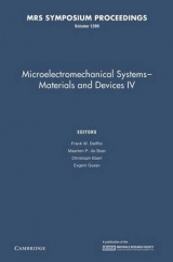 Microelectromechanical Systems - Materials and Devices IV: Volume 1299 - DelRio, Frank W.; de Boer, Maarten P.; Eberl, Christoph; Gusev, Evgeni