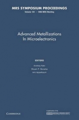 Advanced Metallizations in Microelectronics: Volume 181 - Katz, Avishay; Murarka, Shyam P.; Appelbaum, Ami