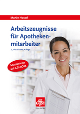 Arbeitszeugnisse für Apothekenmitarbeiter - Hassel, Martin