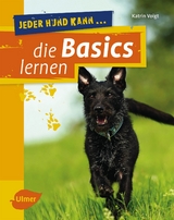 Jeder Hund kann die Basics lernen - Dr. Katrin Voigt