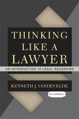 Thinking Like a Lawyer - Vandevelde, Kenneth J.