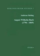 August Wilhelm Bach (1796-1869) - Andreas Sieling
