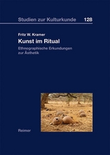 Kunst im Ritual - Fritz W. Kramer