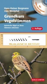 Grundkurs Vogelstimmen - Hans-Heiner Bergmann, Uwe Westphal