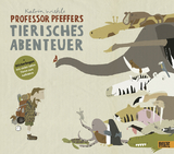Professor Pfeffers tierisches Abenteuer - Katrin Wiehle