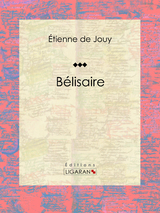 Bélisaire - Étienne de Jouy