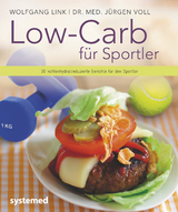 Low-Carb für Sportler - Jürgen Voll, Wolfgang Link