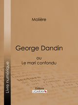 George Dandin -  Ligaran,  Molière