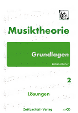 Grundlagen Musiktheorie Band 2 Lösungen - Lothar J. Bierler