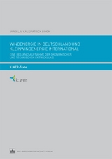 Windenergie in Deutschland und Kleinwindenergie international - Jaroslav Kauz, Patrick Simon