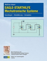 EAGLE-STARTHILFE Mechatronische Systeme - Matthias Volpert