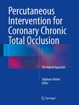 Percutaneous Intervention for Coronary Chronic Total Occlusion - 