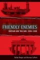 Friendly Enemies: Britain and the GDR, 1949-1990 Stefan Berger Author
