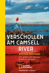 Verschollen am Camsell River - Hartmann, Winfried