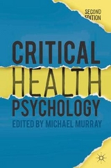 Critical Health Psychology - Murray, Michael