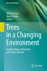 Trees in a Changing Environment - 