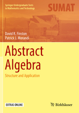 Abstract Algebra - David R. Finston, Patrick J. Morandi