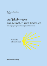 Auf Jakobswegen von München zum Bodensee - 