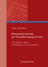 Demokratieversuche der Frauenbewegung im Iran - Mahsa Abdolzadeh