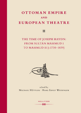 Ottoman Empire and European Theatre Vol. II - 