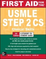 First Aid for the USMLE Step 2 CS, Fifth Edition - Le, Tao; Bhushan, Vikas