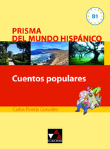 Prisma del mundo hispánico / Cuentos populares - Carlos Pineda González