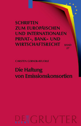 Die Haftung von Emissionskonsortien - Carsten Gerner-Beuerle