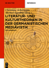 Literatur- und Kulturtheorien in der Germanistischen Mediävistik - 