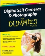 Digital SLR Cameras & Photography For Dummies - Busch, David D.