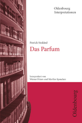 Oldenbourg Interpretationen - Kammler, Clemens; Bogdal, Klaus-Michael; Süskind, Patrick; Frizen, Werner; Spancken, Marilies