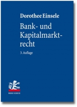 Bank- und Kapitalmarktrecht - Einsele, Dorothee