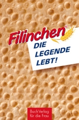 Filinchen: Die Legende lebt! - Jana Männig