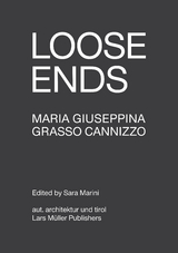 Loose Ends - Maria Giuseppina Grasso Cannizzo